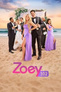 مشاهدة فيلم Zoey 102 (2023) مترجم 2023