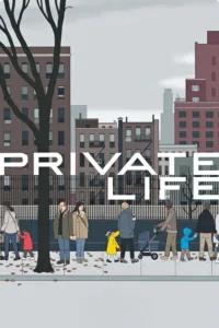 مشاهدة فيلم Private Life (2018) مترجم 2018