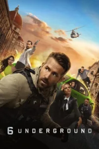 مشاهدة فيلم 6 Underground (2019) مترجم 2019