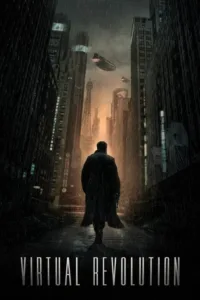 مشاهدة فيلم Virtual Revolution (2016) مترجم 2016