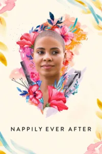 مشاهدة فيلم Nappily Ever After (2018) مترجم 2018