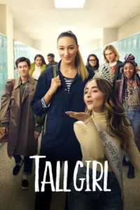 مشاهدة فيلم Tall Girl (2019) مترجم 2019