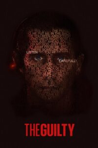 مشاهدة فيلم The Guilty (2021) مترجم 2021