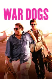 مشاهدة فيلم War Dogs (2016) مترجم 2016