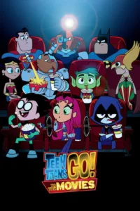 مشاهدة فيلم Teen Titans Go! To the Movies (2018) مترجم 2018