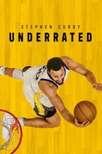 مشاهدة فيلم Stephen Curry: Underrated (2023) مترجم 2023