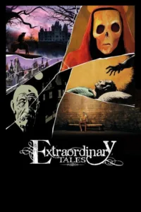 مشاهدة فيلم Extraordinary Tales (2015) مترجم 2015