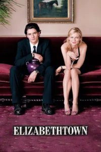 مشاهدة فيلم Elizabethtown (2005) مترجم 2005
