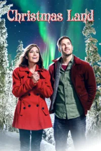 مشاهدة فيلم Christmas Land (2015) مترجم 2015