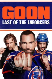 مشاهدة فيلم Goon: Last of the Enforcers (2017) مترجم 2017
