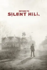 مشاهدة فيلم Return to Silent Hill (2026) مترجم 2026