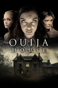 مشاهدة فيلم Ouija House (2018) مترجم 2018