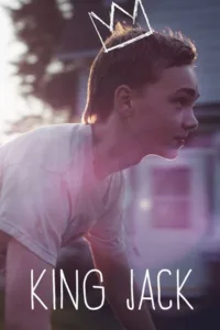 مشاهدة فيلم King Jack (2015) مترجم 2015