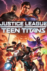 مشاهدة فيلم Justice League vs. Teen Titans (2016) مترجم 2016