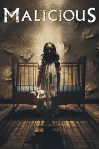 مشاهدة فيلم Malicious (2018) مترجم 2018