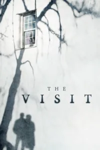 مشاهدة فيلم The Visit (2015) مترجم 2015