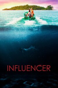 مشاهدة فيلم Influencer (2023) مترجم 2023