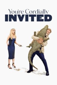 مشاهدة فيلم You’re Cordially Invited (2025) مترجم 2025