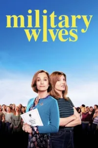مشاهدة فيلم Military Wives (2020) مترجم 2020