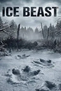 مشاهدة فيلم Ice Beast (2026) مترجم 2026