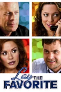 مشاهدة فيلم Lay the Favorite (2012) مترجم 2012