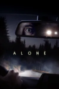 مشاهدة فيلم Alone (2020) مترجم 2020