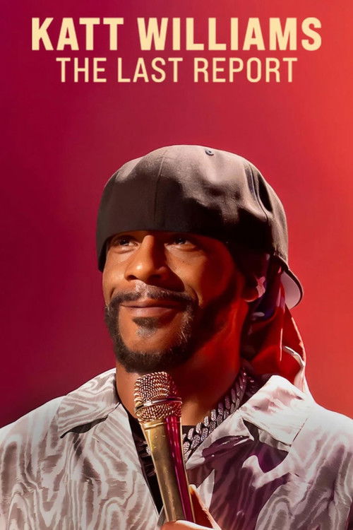 مشاهدة فيلم Katt Williams: The Last Report (2026) مترجم
