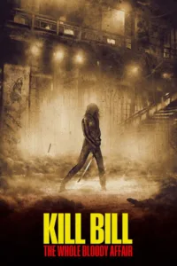 مشاهدة فيلم Kill Bill: The Whole Bloody Affair (2011) مترجم 2011
