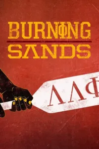 مشاهدة فيلم Burning Sands (2017) مترجم 2017