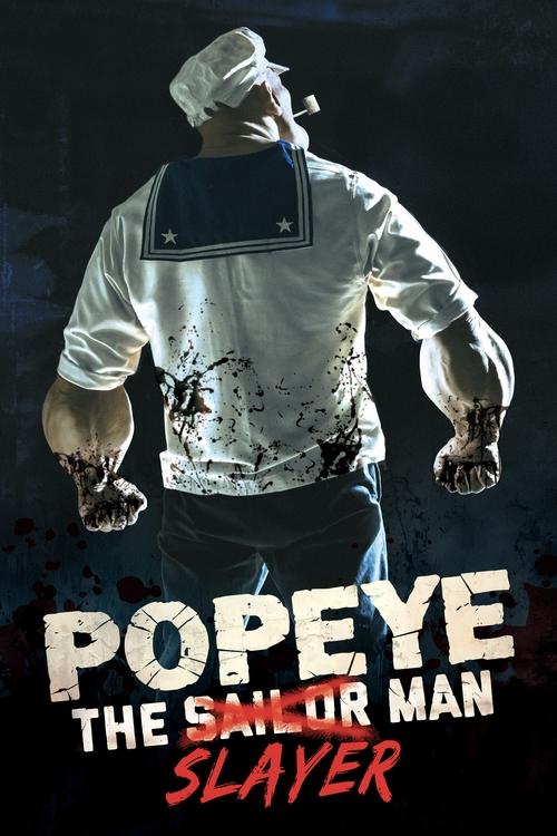 مشاهدة فيلم Popeye the Slayer Man (2025) مترجم