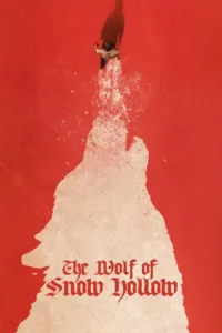 مشاهدة فيلم The Wolf of Snow Hollow (2020) مترجم 2020