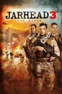 مشاهدة فيلم Jarhead 3: The Siege (2016) مترجم 2016