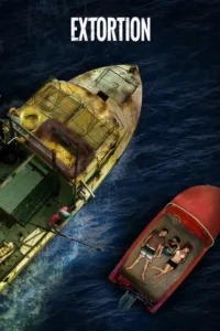مشاهدة فيلم Extortion (2017) مترجم 2017