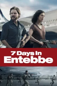 مشاهدة فيلم 7 Days in Entebbe (2018) مترجم 2018