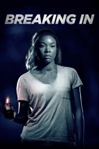 مشاهدة فيلم Breaking In (2018) مترجم 2018