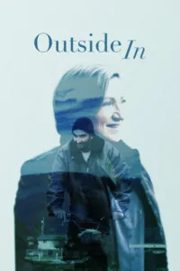 مشاهدة فيلم Outside In (2018) مترجم 2018