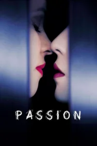 مشاهدة فيلم Passion (2013) مترجم 2013