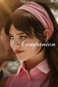 مشاهدة فيلم Companion (2025) مترجم 2025