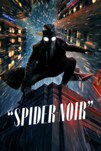 مشاهدة مسلسل Spider-Noir (2026) مترجم 2026