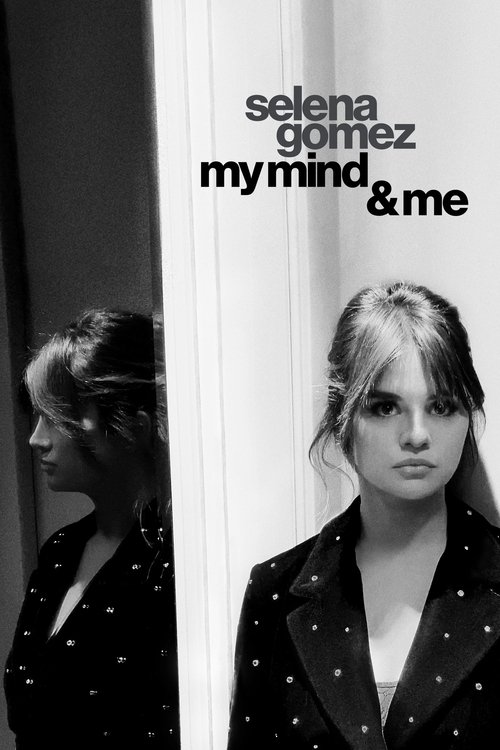 مشاهدة فيلم Selena Gomez: My Mind & Me (2022) مترجم