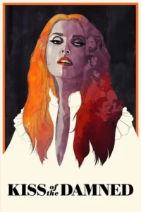 مشاهدة فيلم Kiss of the Damned (2012) مترجم 2012