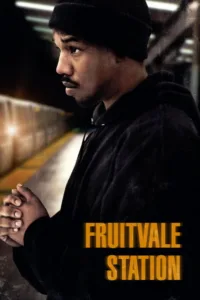 مشاهدة فيلم Fruitvale Station (2013) مترجم 2013