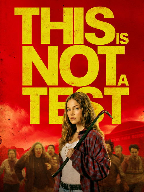 مشاهدة فيلم This Is Not a Test (2026) مترجم