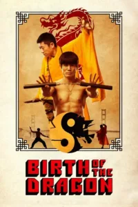 مشاهدة فيلم Birth of the Dragon (2017) مترجم 2017