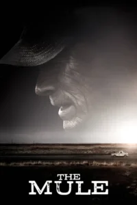 مشاهدة فيلم The Mule (2018) مترجم 2018