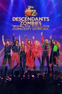 مشاهدة فيلم Descendants/ZOMBIES Worlds Collide – Concert Special (2026) مترجم 2026