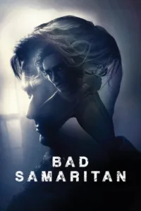 مشاهدة فيلم Bad Samaritan (2018) مترجم 2018