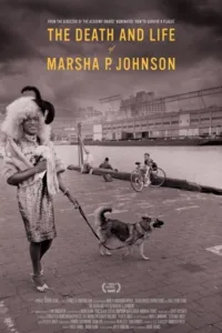 مشاهدة فيلم The Death and Life of Marsha P. Johnson (2017) مترجم 2017