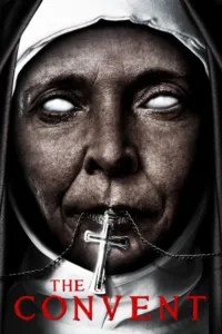 مشاهدة فيلم The Convent (2018) مترجم 2018