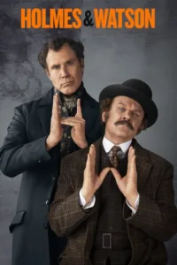 مشاهدة فيلم Holmes & Watson (2018) مترجم 2018
